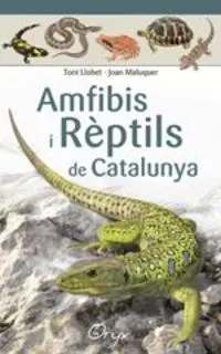 AMFIBIS I RÈPTILS DE CATALUNYA