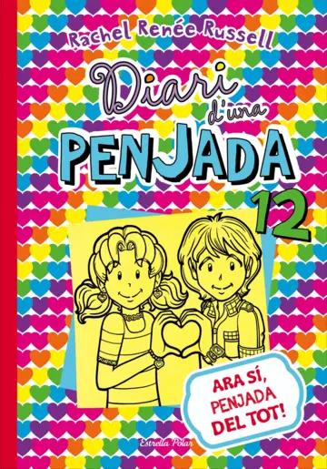 ARA SI, PENJADA DEL TOT! DIARI D'UNA PENJADA 12