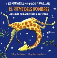 LES GIRAFES NO PODEN BALLAR. RITME DELS NOMBRES
