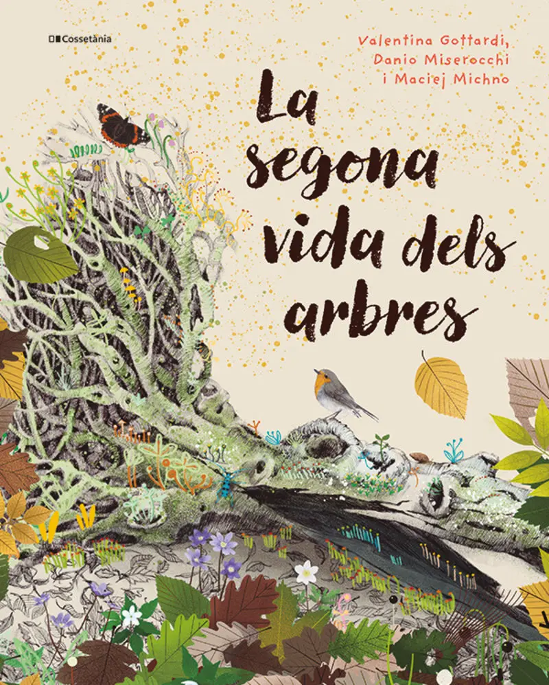 LA SEGONA VIDA DELS ARBRES
