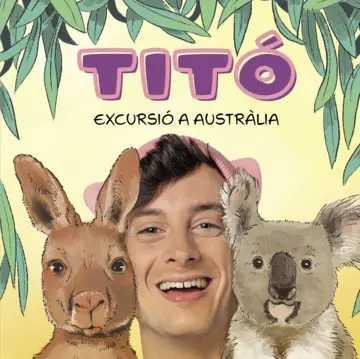 TITÓ  EXCURSIÑO AUSTRÀLIA