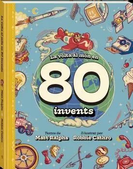 LA VOLTA AL MÓN EN 80 INVENTS