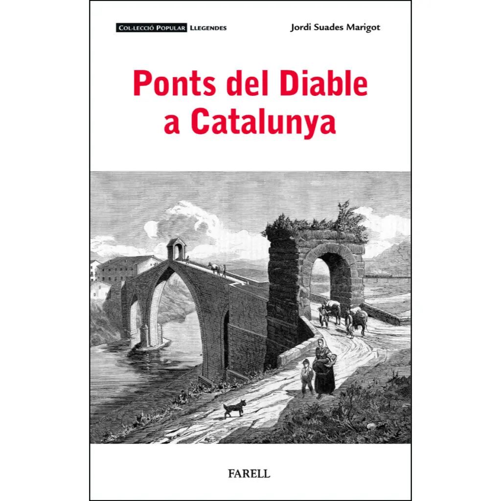 PONTS DEL DIABLE A CATALUNYA
