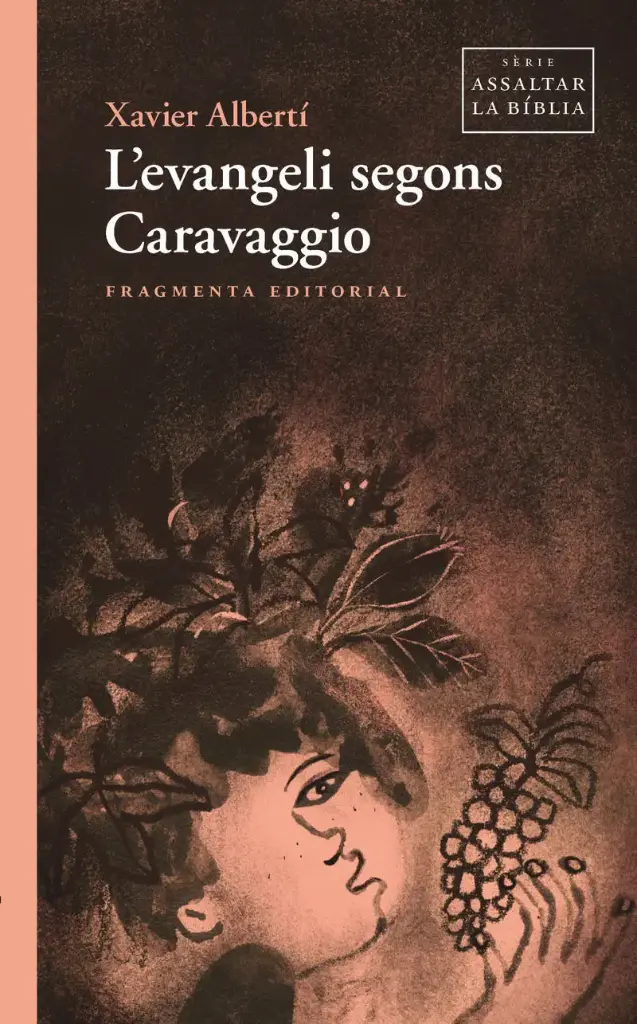 L'EVANGELI SEGONS CARAVAGGIO