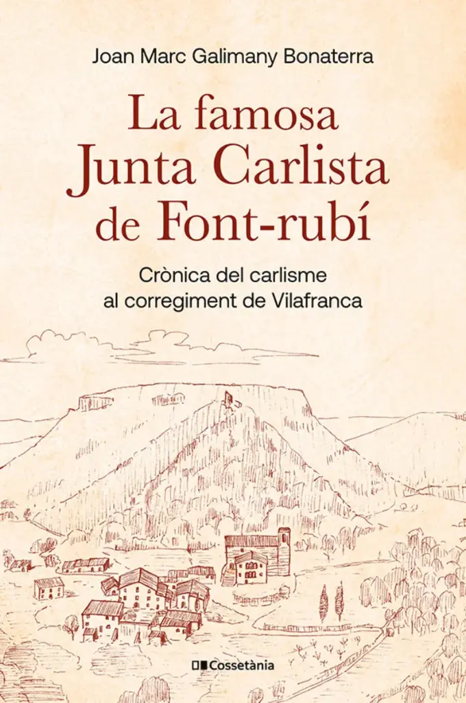 LA FAMOSA JUNTA CARLISTA DE FONT-RUBÍ