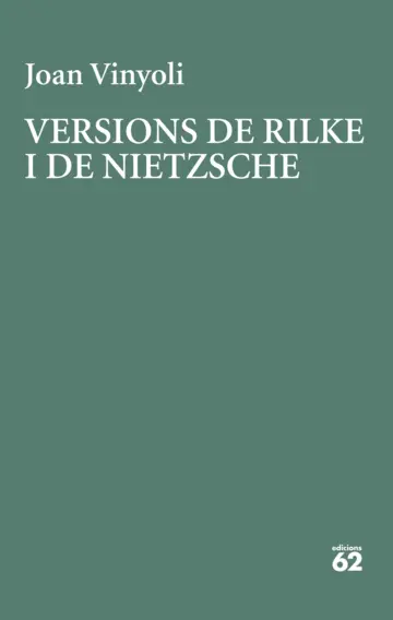 VERSIONS DE RILKE I DE NIETZCHE