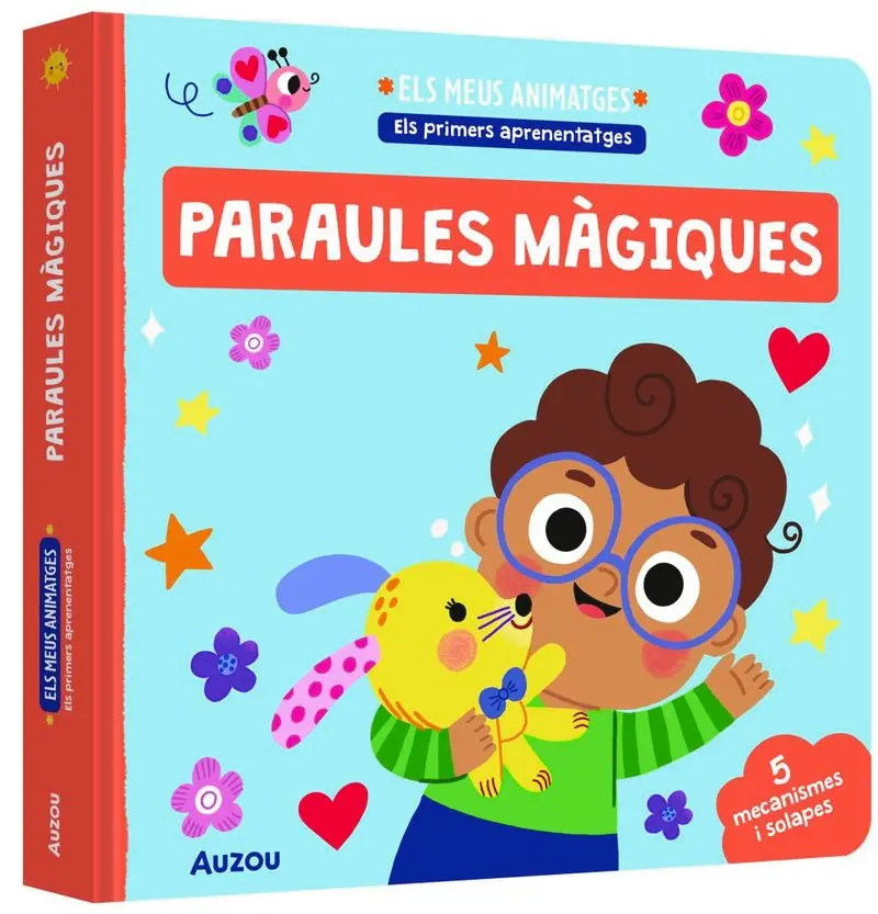 ELS MEUS ANIMATGES, PARAULES MÀGIQUES