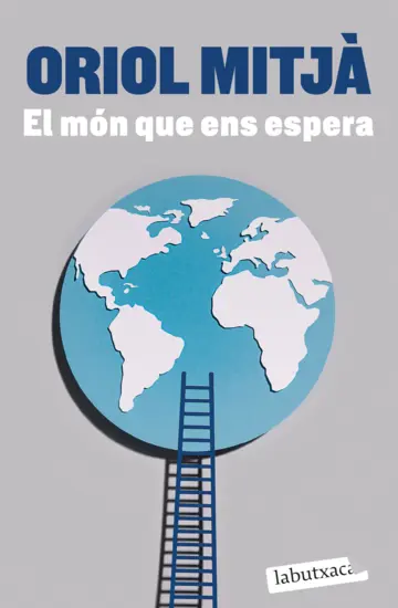 EL MÓN QUE ENS ESPERA