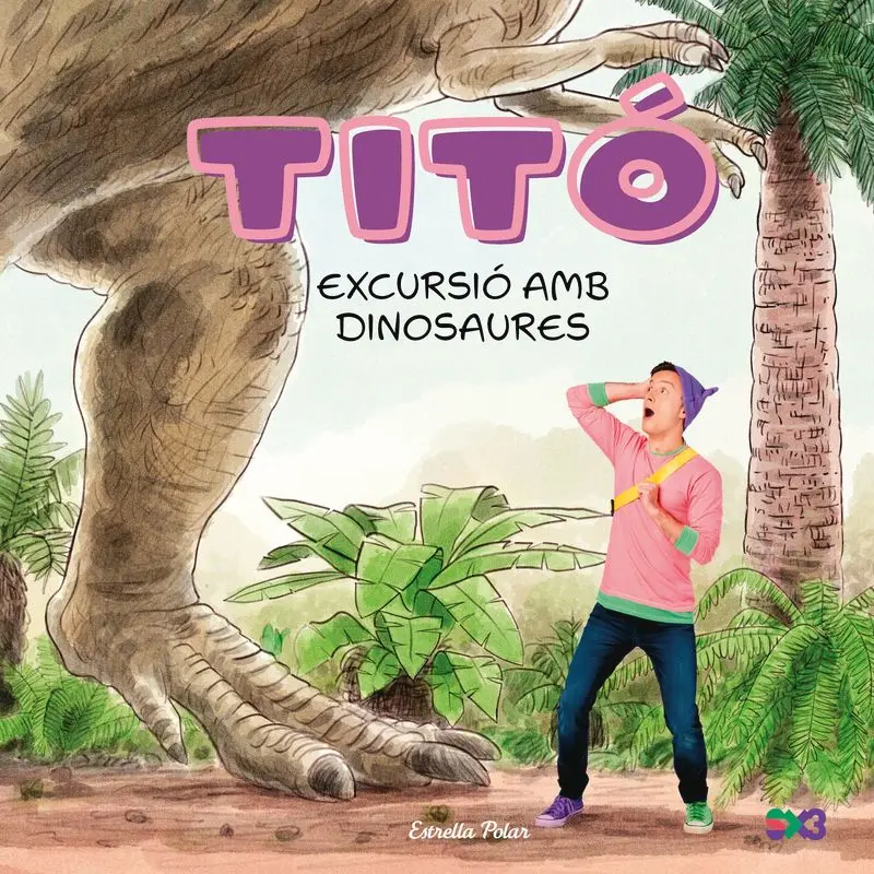 TITÒ. EXCURSIÓ AMB DINOSAURES