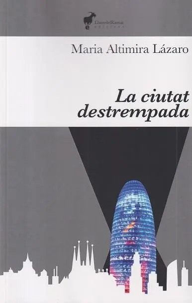 LA CIUTAT DESTREMPADA