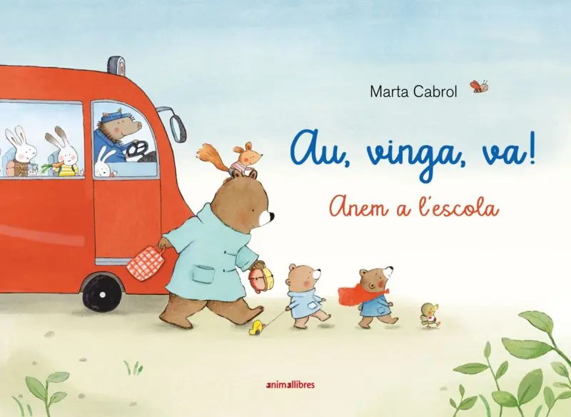 AU, VINGA, VA! ANEM A L'ESCOLA