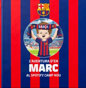 EN MARC I LA SEVA AVENTURA A L'SPOTITY CAMP NOU