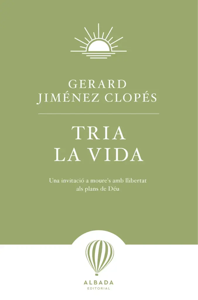 TRIA LA VIDA