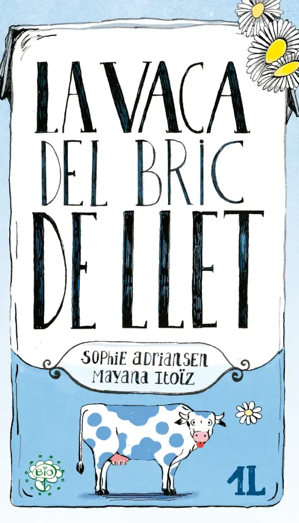 LA VACA DEL BRIC DE LLET