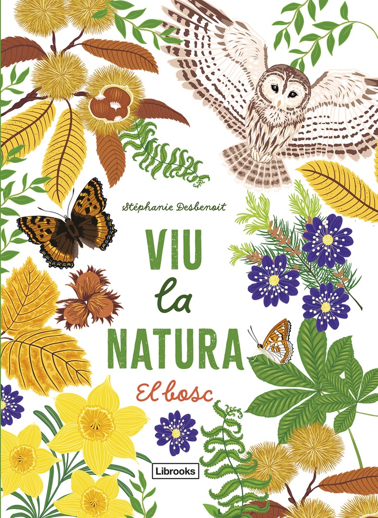 VIU LA NATURA, EL BOSC                            