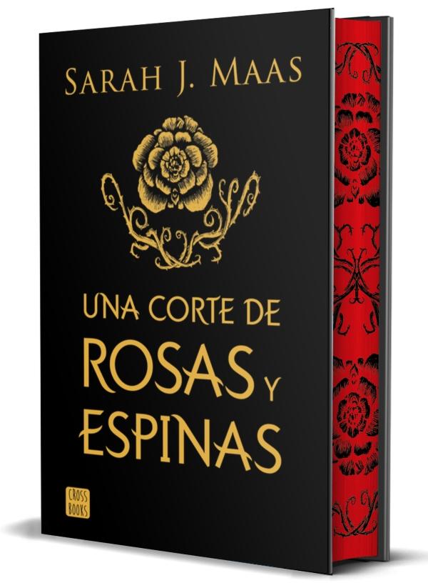 UNA CORTE DE ROSAS Y ESPINAS                      