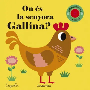 ON ÉS LA SENYORA GALLINA                          
