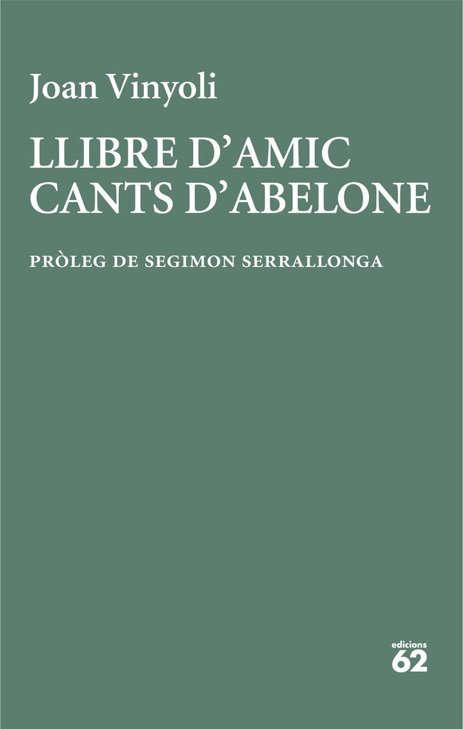 LLIBRE D'AMIC/ CANTS D'ABELONE                    