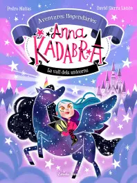 ANNA KADABRA AVENTURES LLEGENDÀRIES 1             