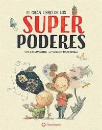 EL GRAN LIBRO DE LOS SUPER PODERES               