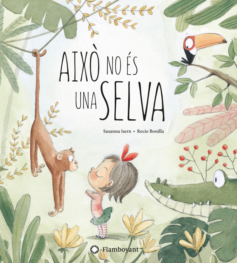 AIXÒ NO ÉS UNA SELVA                              