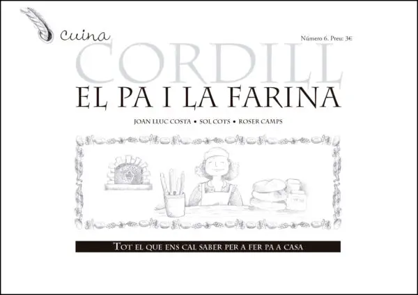 CORDILL EL PA I LA FARINA                         