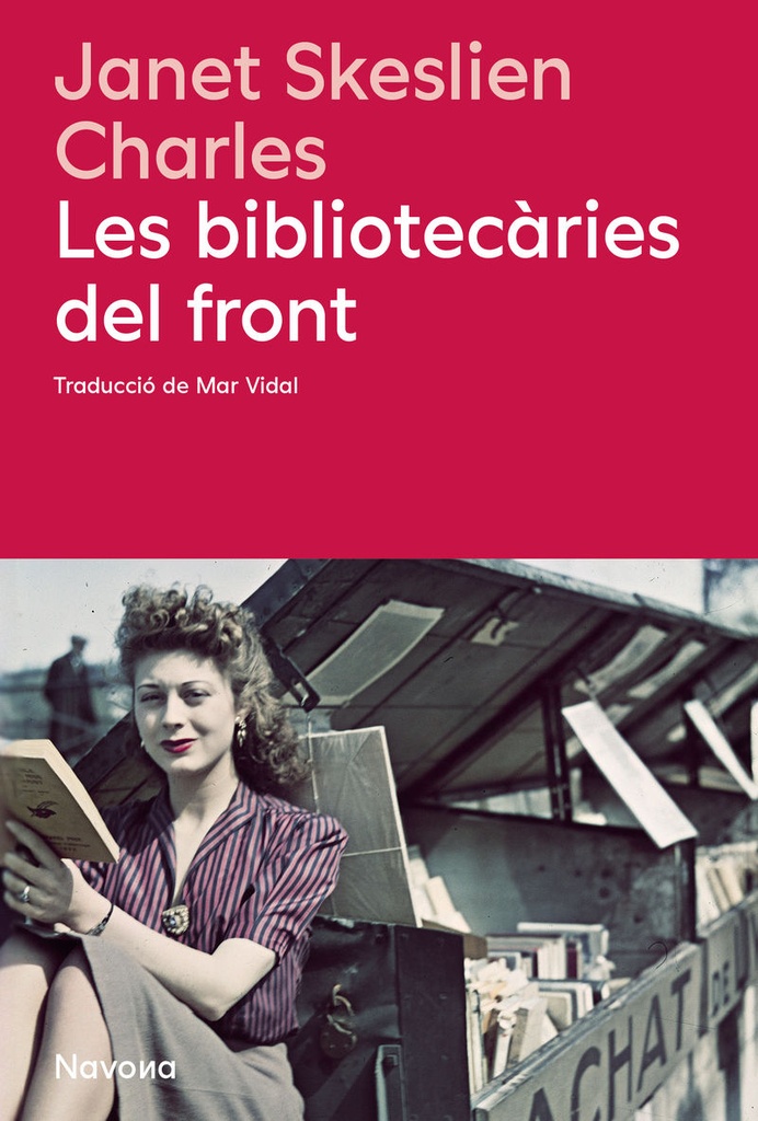LES BIBLITECÀRIES DEL FRONT                       