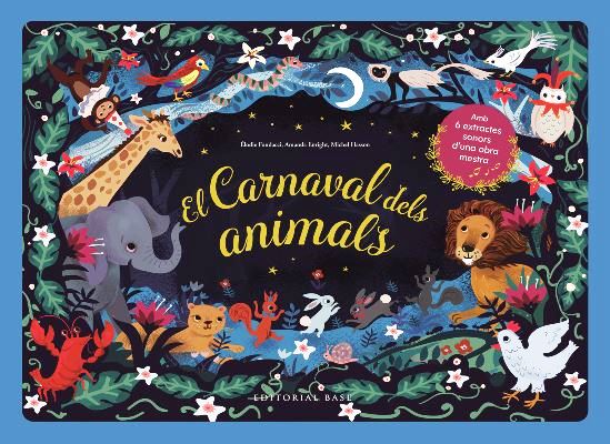 EL CARNAVAL DELS ANIMALS                          