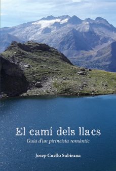 [01466054] EL CAMÍ DELS LLACS
