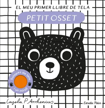 [04589722] PETIT OSSET. EL MEU PRIMER LLIBRE DE TELA