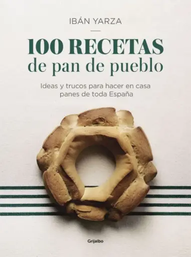 [86633864] 100 RECETAS DE PAN DE PUEBLO