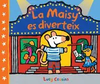[08785253] LA MAISY ES DIVERTEIX