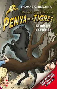 [05114360] PENYA DELS TIGRES 03. EL MISTERI DE L'HÍPICA