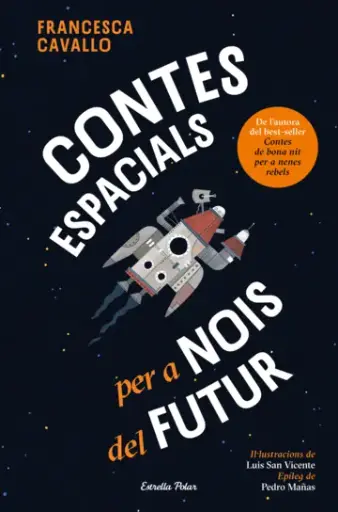 [04578250] CONTES ESPACIALS PER A NOIS DEL FUTUR
