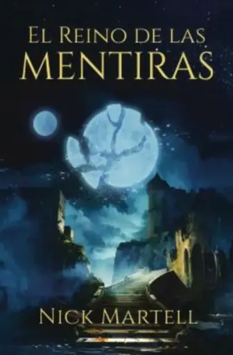 [00434802] EL REINO DE LAS MENTIRAS