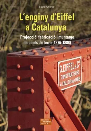 [07220908] L'ENGINY D'EIFFEL A CATALUNYA