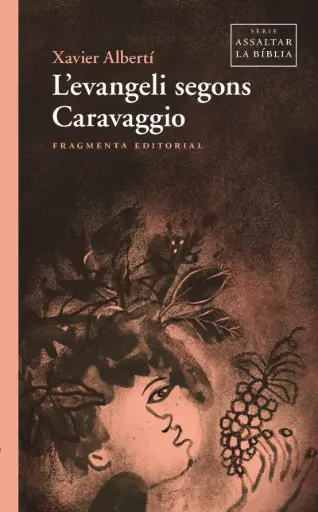 [00454810] L'EVANGELI SEGONS CARAVAGGIO