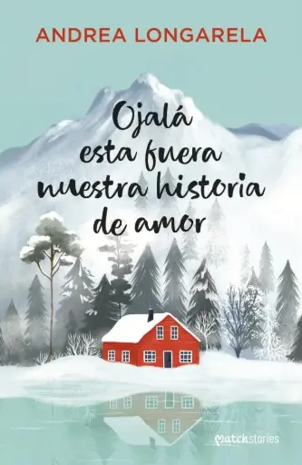 [04531016] OJALÁ ESTA FUERA NUESTRA HISTORIA DE AMOR