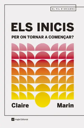 [08785319] ELS INICIS PER ON TORNAR A COMENÇAR?