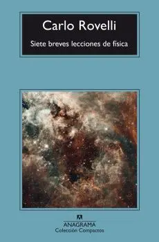 [00497815] SIETE BREVES LECCIONES DE FÍSICA