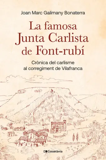 [08765446] LA FAMOSA JUNTA CARLISTA DE FONT-RUBÍ