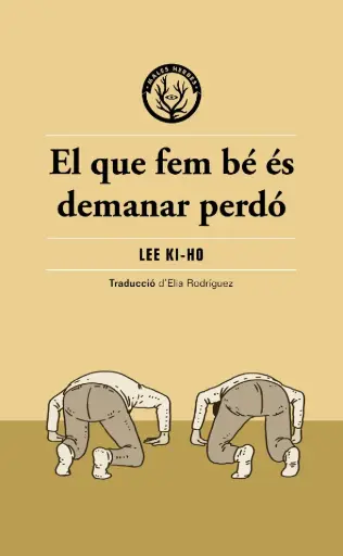 [00415690] EL QUE FEM BÉ ÉS DEMANAR PERDÓ