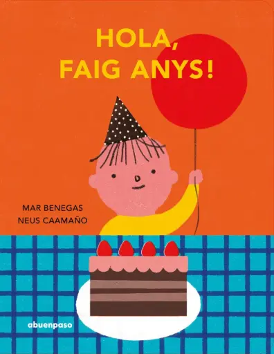 [02701649] HOLA, FAIG ANYS!