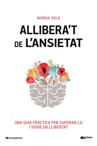 [08756546] ALLIBERA'T DE L'ANSIETAT