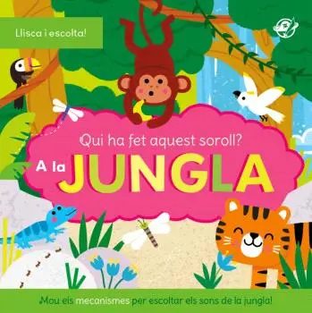 [00491253] QUI HA FET AQUEST SOROLL? A LA JUNGLA