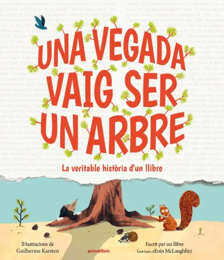 [08784719] UNA VEGADA VAIG SER UN ARBRE