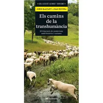 [08756552] ELS CAMINS DE LA TRANSHUMÀNCIA