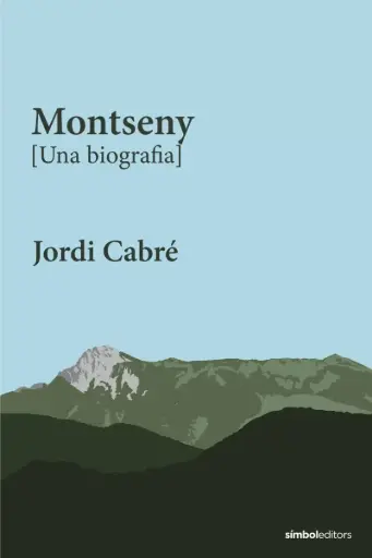 [08769656] MONTSENY (UNA BIOGRAFIA)