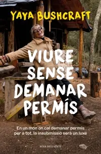 [86675680] VIURE SENSE DEMANAR PERMÍS