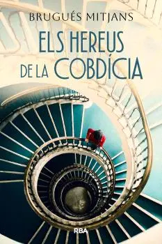 [00432984] ELS HEREUS DE LA COBDÍCIA